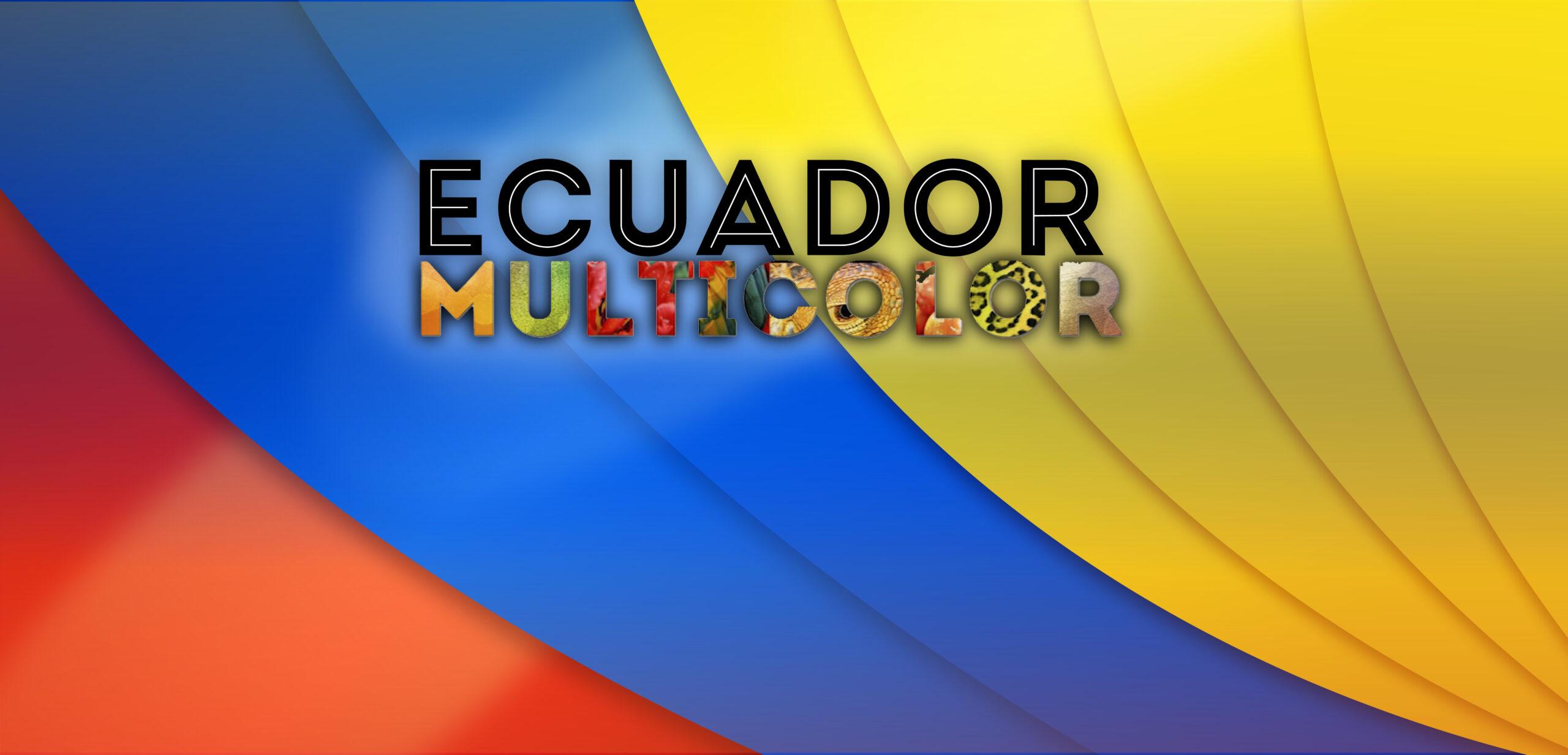 Ecuador Multicolor